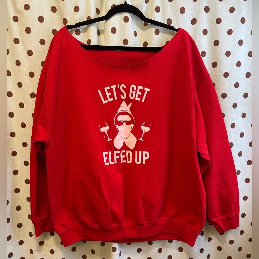 Off the shoulder, “Let’s Get Elfed Up” Xmas Sweatshirt, Size XL/1X, Used